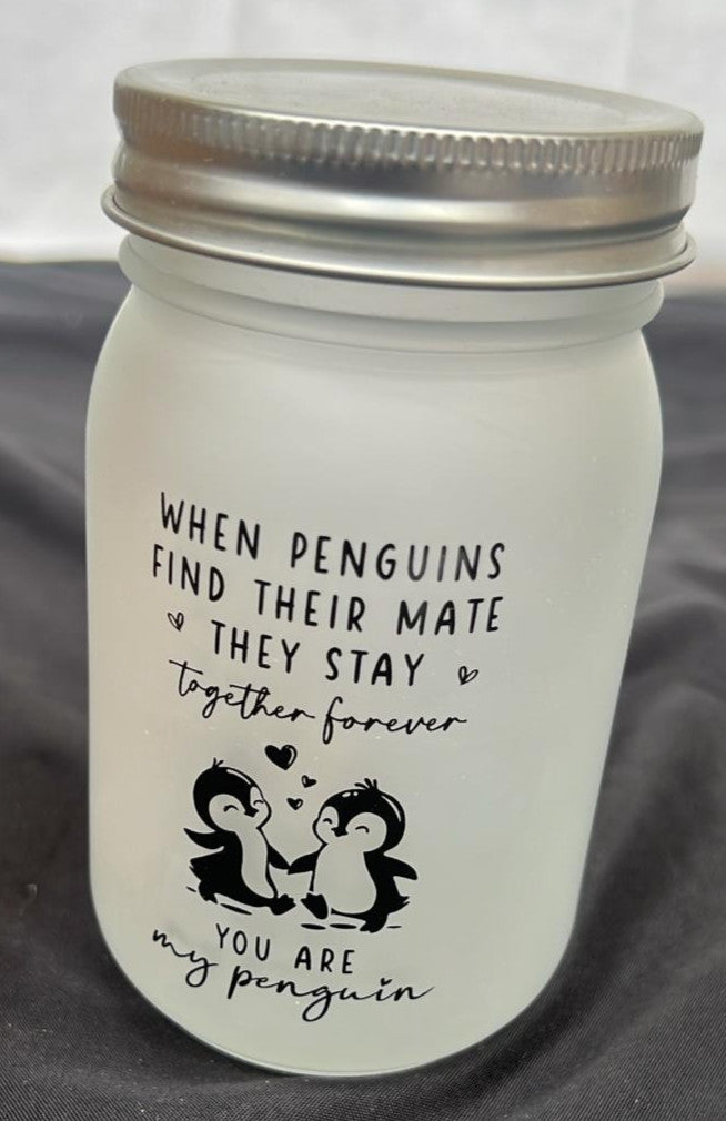 Mason Jar When penguins find their mate they stay